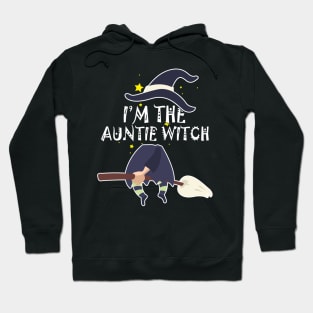 Im the auntie Witch Shirt Halloween Matching Group Costume Hoodie